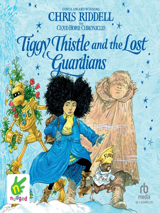 Title details for Tiggy Thistle and the Lost Guardians by Chris Riddell - Available